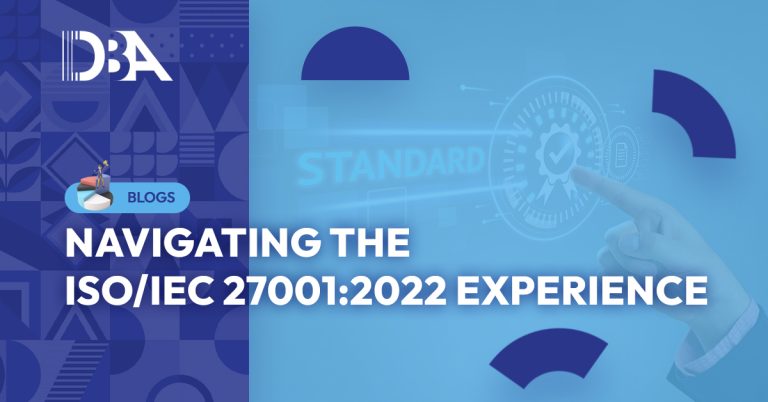 navigating the ISO/IEC 27001:2022 experience