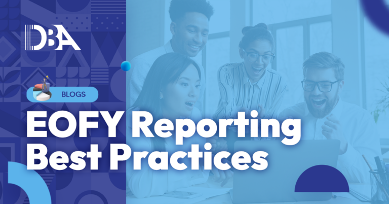 EOFY reporting best practices