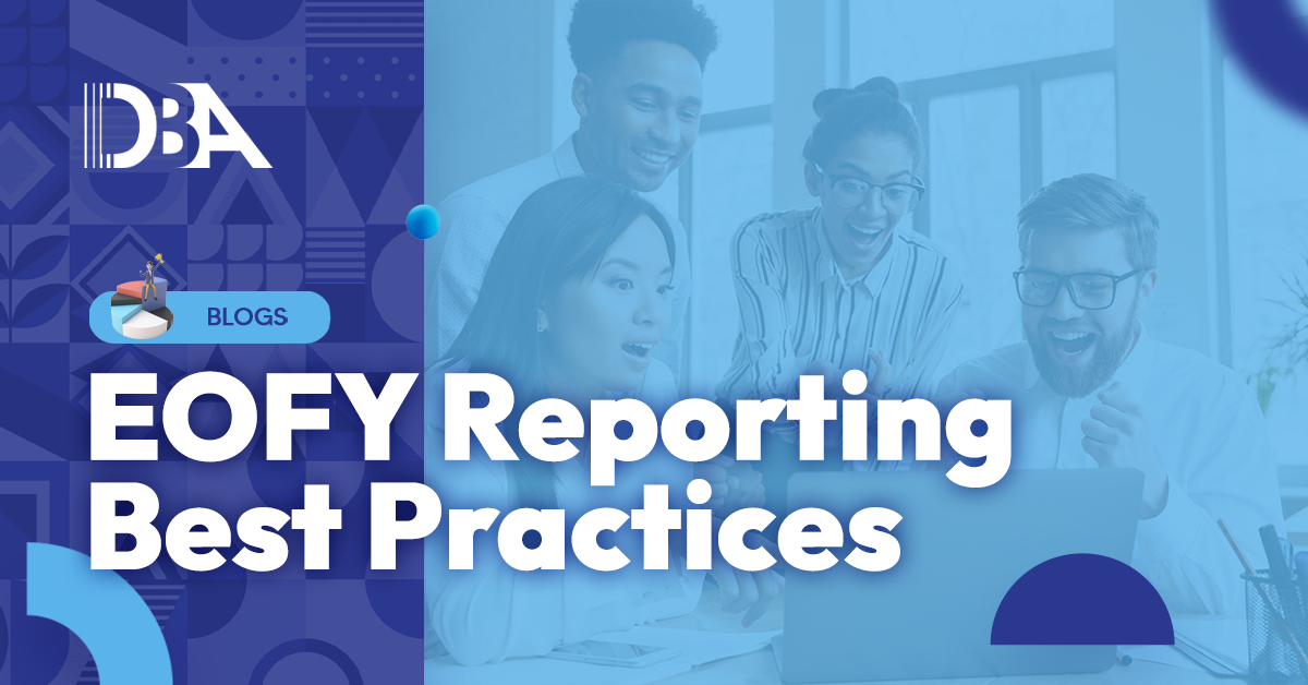 EOFY reporting best practices